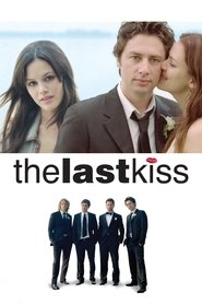 The Last Kiss poster