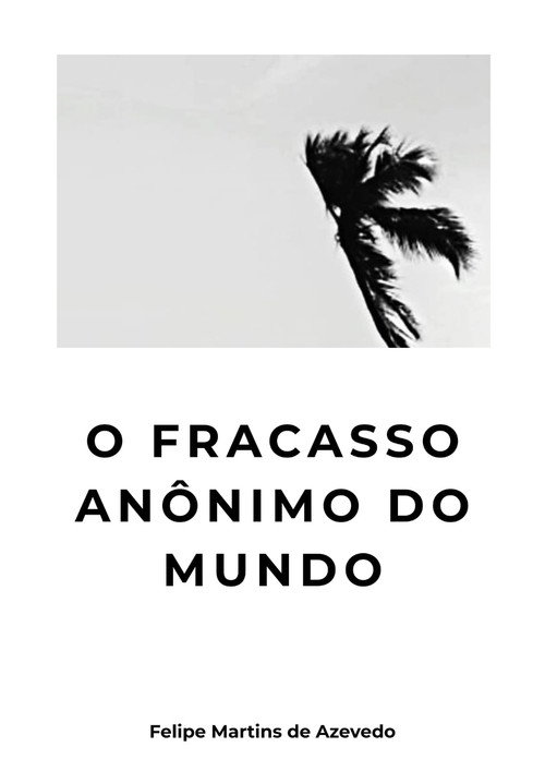 The Anonymous Failure of the World poster