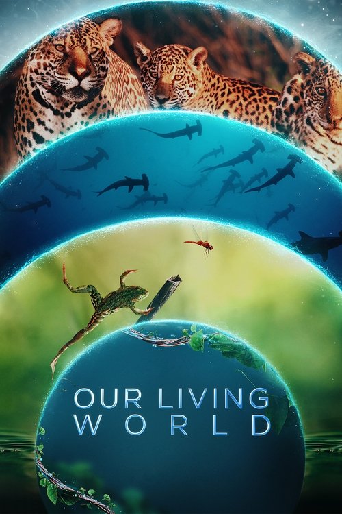Our Living World poster