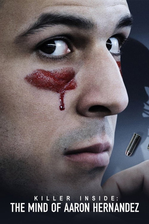 Killer Inside: The Mind of Aaron Hernandez poster