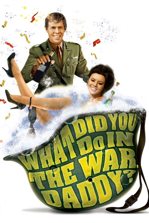 What Did You Do in the War, Daddy? poster