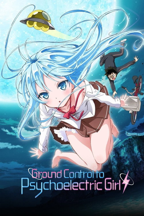 Ground Control to Psychoelectric Girl poster