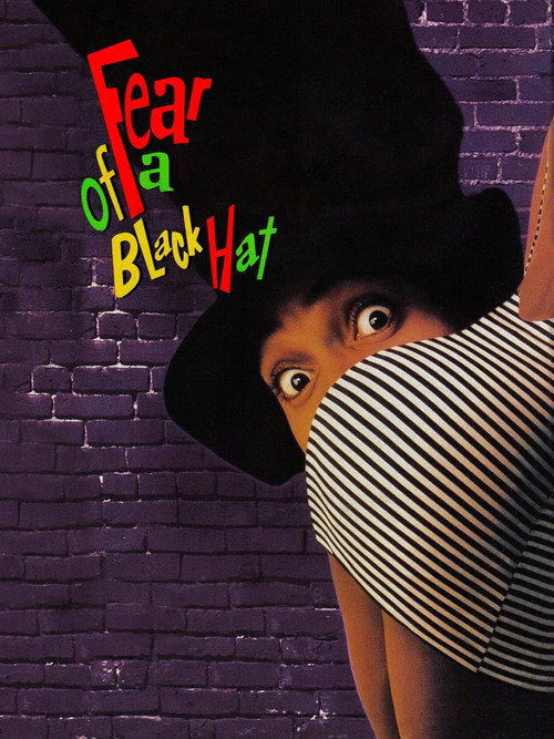 Fear of a Black Hat poster