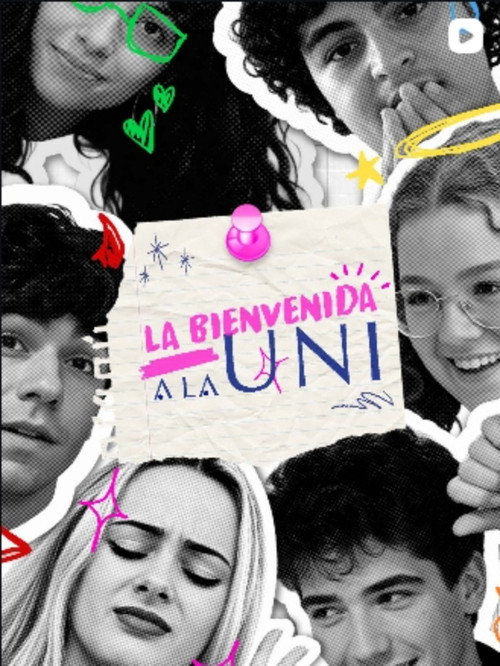 La Bienvenida a la Uni poster