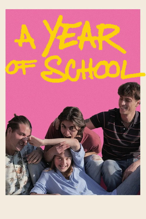 A Year of School poster