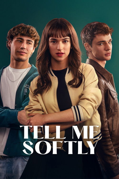 Tell Me Softly poster