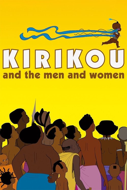 Kirikou and the Men and Women poster