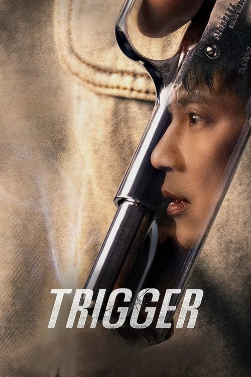 Trigger poster