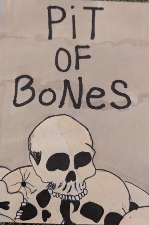 Pit Of Bones poster