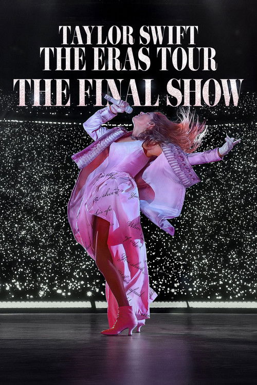 Taylor Swift | The Eras Tour | The Final Show poster