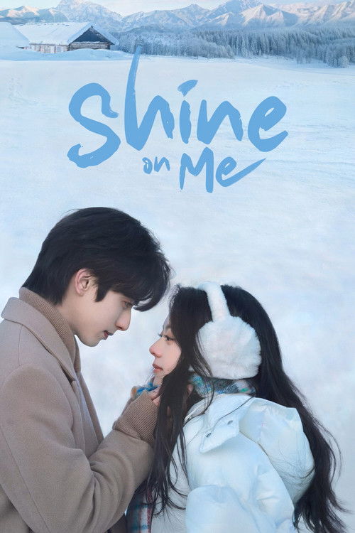 Shine on Me poster