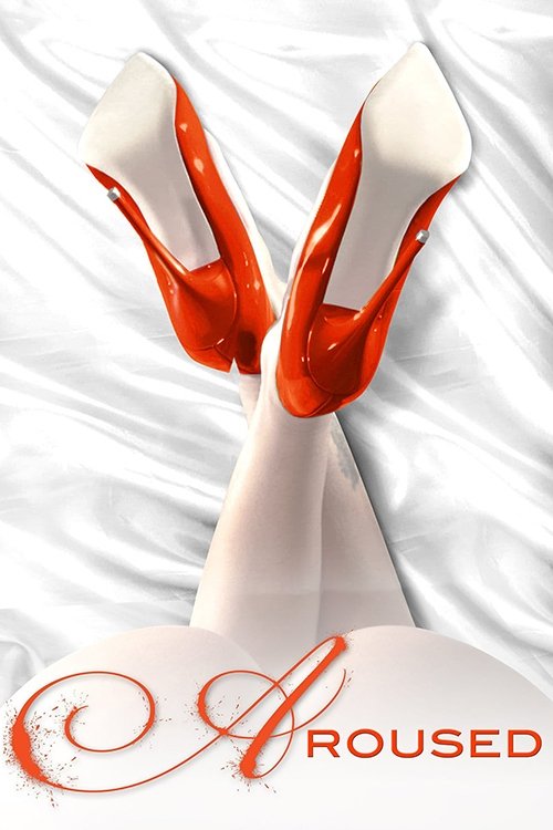 Aroused poster