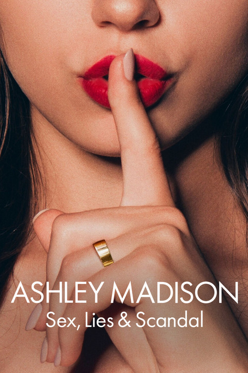 Ashley Madison: Sex, Lies & Scandal poster