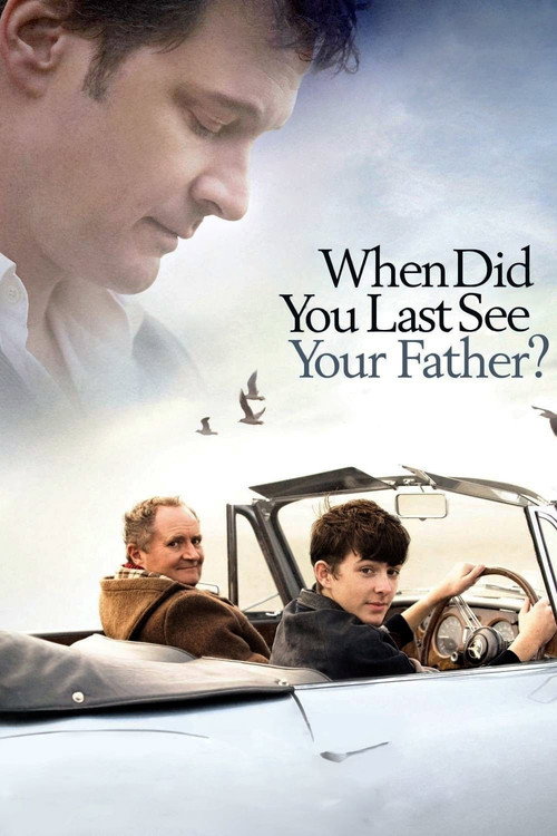 And When Did You Last See Your Father? poster