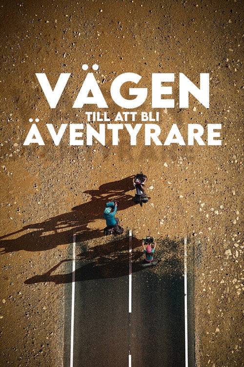 Vägen till att bli äventyrare poster