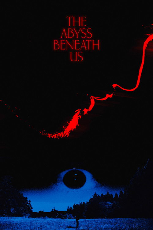 The Abyss Beneath Us poster