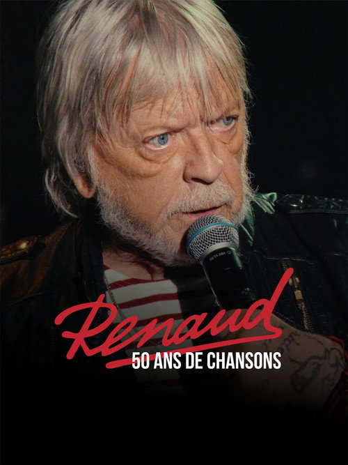 Renaud, 50 ans de chansons poster