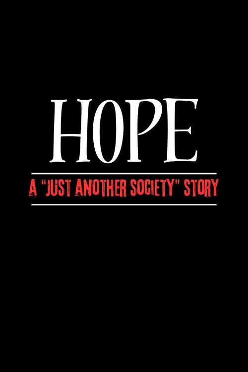 Hope - A "Just Another Society" Story poster
