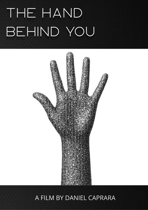 The Hand Behind You poster