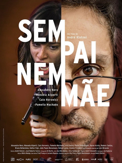 Sem Pai Nem Mãe poster