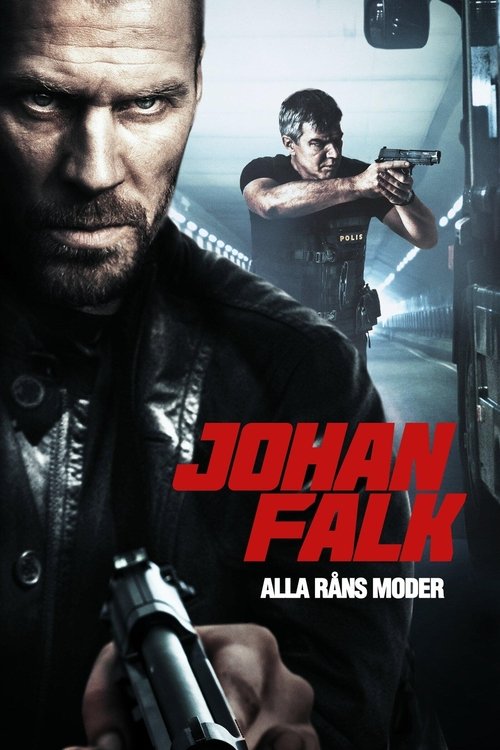Johan Falk: The Mother of All Robberies poster