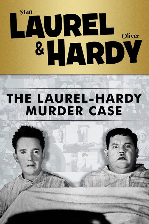 The Laurel-Hardy Murder Case poster