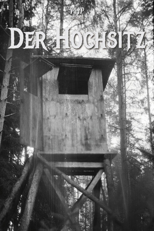 Der Hochsitz poster
