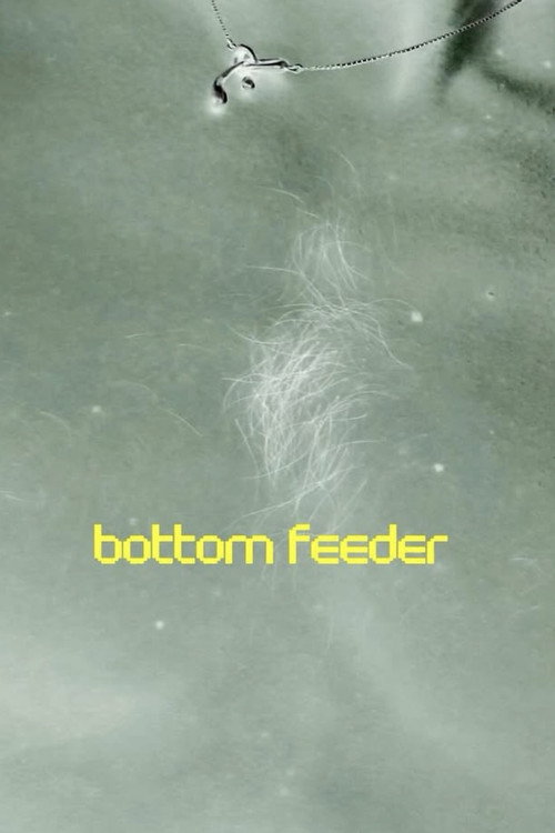 Bottom Feeder poster