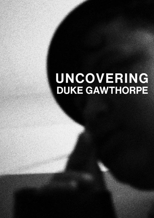 Uncovering Duke Gawthorpe poster