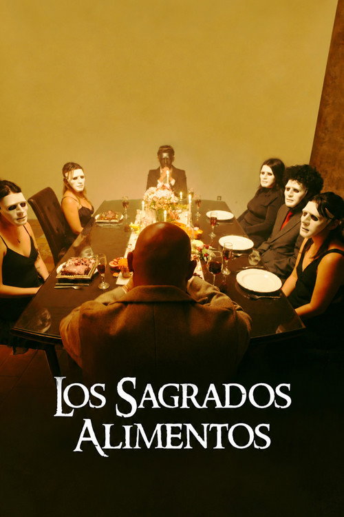 Los Sagrados Alimentos poster