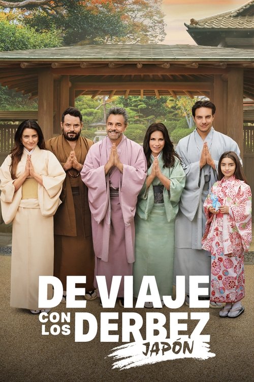 De viaje con los Derbez poster