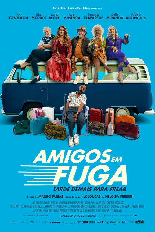 Amigos em Fuga poster