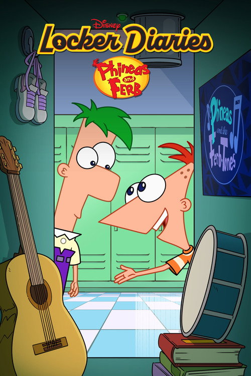 Locker Diaries: Phineas And Ferb poster