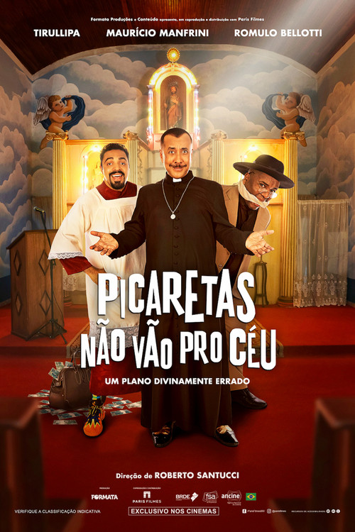 Picaretas Não Vão Pro Céu poster