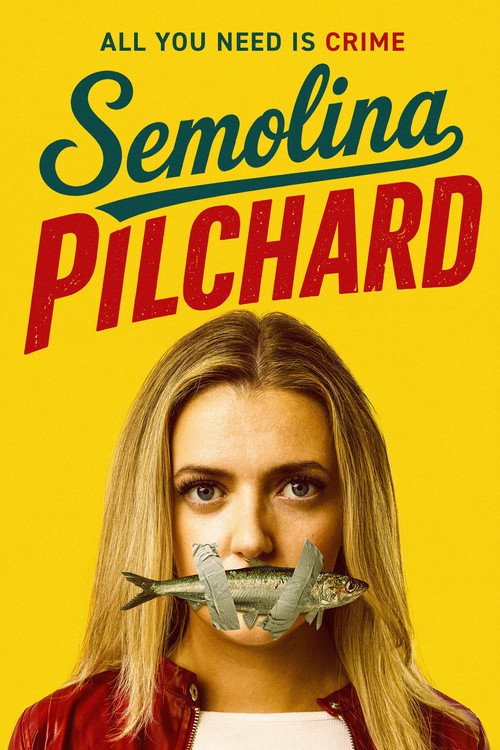Semolina Pilchard poster