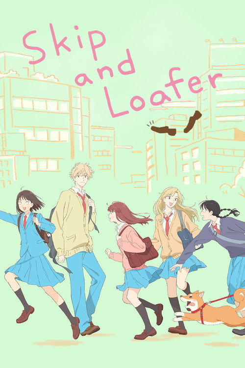Skip and Loafer poster
