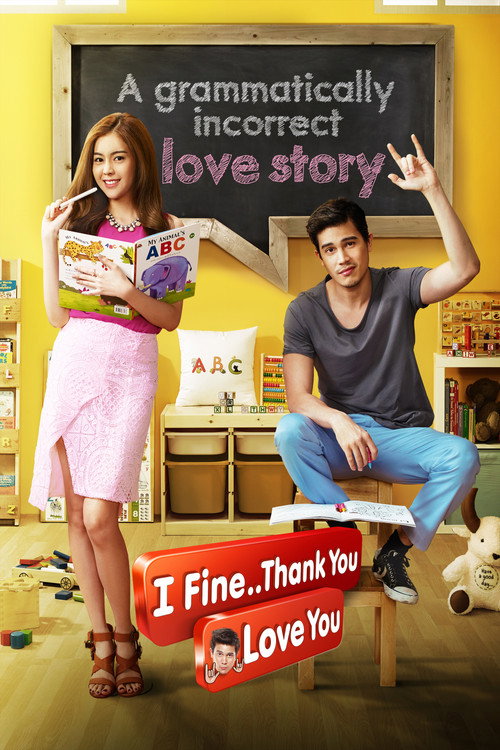 I Fine..Thank You Love You poster