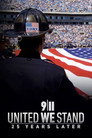 9/11: United We Stand -- 25 Years Later poster