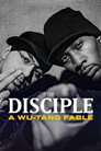 The Disciple: A Wu-Tang Fable poster