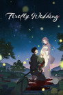 Firefly Wedding poster