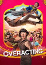 Overacting poster