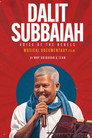 Dalit Subbaiah: Voice of the Rebels poster